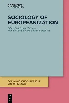 Büttner / Eigmüller / Worschech | Sociology of Europeanization | E-Book | sack.de