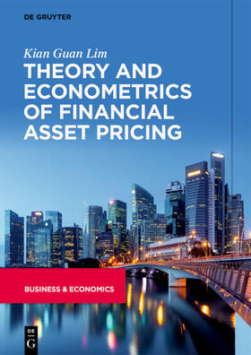 Lim |  Lim, K: Theory and Econometrics of Financial Asset Pricing | Buch |  Sack Fachmedien