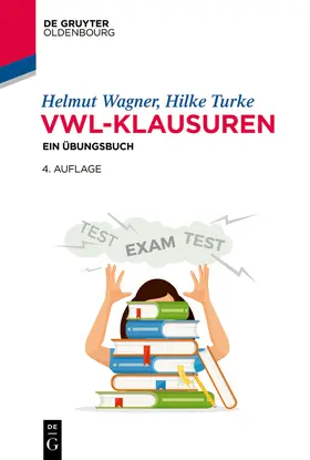 Wagner / Turke | VWL-Klausuren | Buch | sack.de