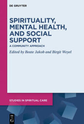 Jakob / Weyel | Spirituality, Mental Health, and Social Support | E-Book | sack.de