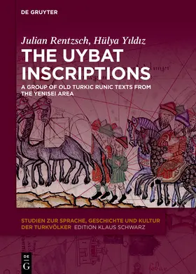 Yildiz / Rentzsch / Yildiz |  The Uybat Inscriptions | Buch |  Sack Fachmedien