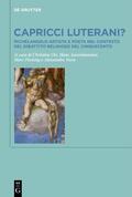 Ott / Aurenhammer / Föcking |  Capricci luterani? | Buch |  Sack Fachmedien