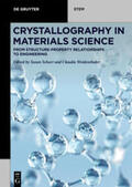 Schorr / Weidenthaler |  Crystallography in Materials Science | eBook | Sack Fachmedien