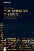 Nagel |  Muhammad's Mission | eBook | Sack Fachmedien