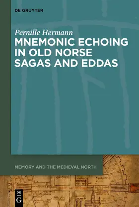 Hermann |  Mnemonic Echoing in Old Norse Sagas and Eddas | eBook | Sack Fachmedien