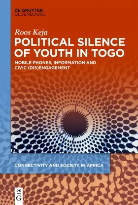 Keja |  Political Silence of Youth in Togo | Buch |  Sack Fachmedien