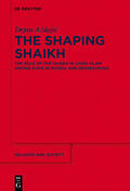 Aždajic / Aždajic |  The Shaping Shaikh | Buch |  Sack Fachmedien