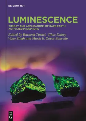 Tiwari / Dubey / Singh |  Luminescence | Buch |  Sack Fachmedien