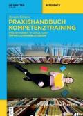 Kirmse |  Praxishandbuch Kompetenztraining | eBook | Sack Fachmedien