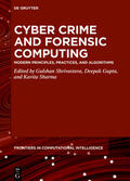 Shrivastava / Gupta / Sharma |  Cyber Crime and Forensic Computing | Buch |  Sack Fachmedien