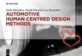 Gkatzidou / Giacomin / Skrypchuk |  Automotive Human Centred Design Methods | eBook | Sack Fachmedien