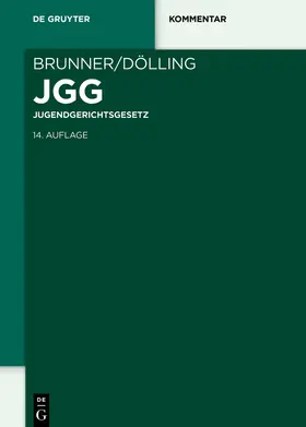 Brunner / Dölling |  Jugendgerichtsgesetz | Buch |  Sack Fachmedien