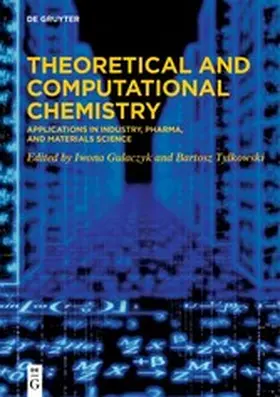 Gulaczyk / Tylkowski | Theoretical and Computational Chemistry | E-Book | www.sack.de