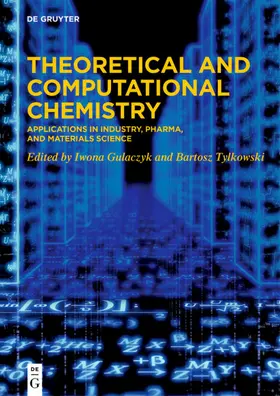 Gulaczyk / Tylkowski |  Theoretical and Computational Chemistry | eBook | Sack Fachmedien