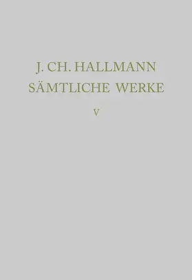 Seelbach | J. CH. Hallmann. Sämtliche Werke. Band 5 | E-Book | www.sack.de