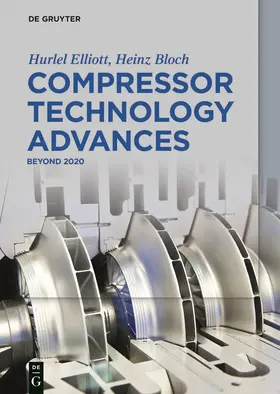 Elliott / Bloch |  Compressor Technology Advances | eBook | Sack Fachmedien
