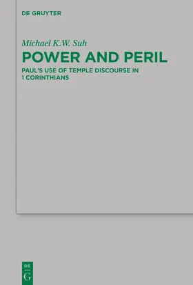 Suh | Power and Peril | Buch | 978-3-11-067884-0 | www.sack.de
