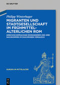 Winterhager |  Migranten und Stadtgesellschaft im frühmittelalterlichen Rom | eBook | Sack Fachmedien