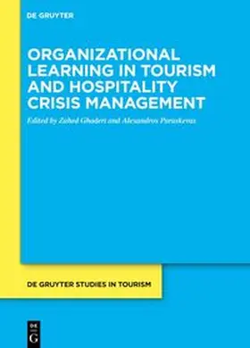 Ghaderi / Paraskevas |  Organizational learning in tourism and hospitality crisis management | eBook | Sack Fachmedien
