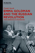 Jacob |  Jacob, F: Emma Goldman and the Russian Revolution | Buch |  Sack Fachmedien