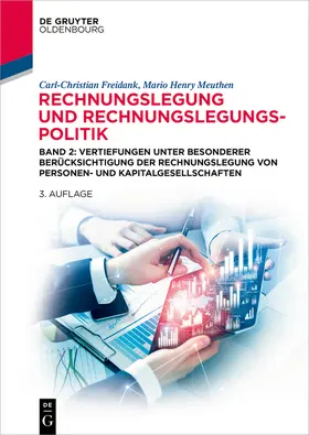 Freidank / Meuthen | Rechnungslegung und Rechnungslegungspolitik | Buch | 978-3-11-067957-1 | sack.de