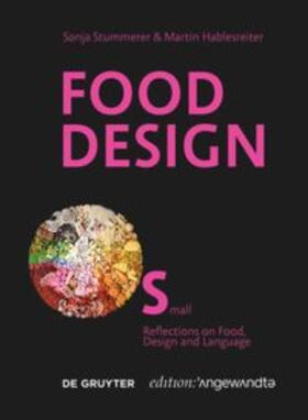 Stummerer / Hablesreiter |  Food Design Small | Buch |  Sack Fachmedien