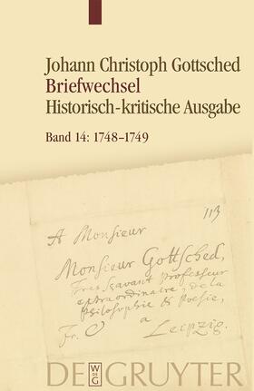 Köhler / Menzel / Otto | Johann Christoph Gottsched: Johann Christoph und Luise Adelgunde... / November 1748 – September 1749 | E-Book | sack.de