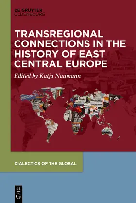 Castryck-Naumann | Transregional Connections in the History of East-Central Europe | E-Book | www.sack.de