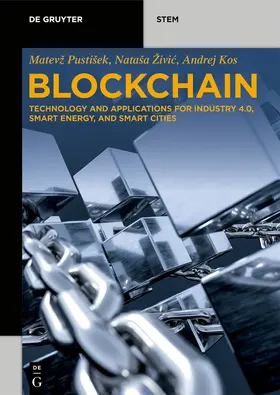 Pustišek / Živic / Živic | Blockchain | Buch | 978-3-11-068112-3 | sack.de