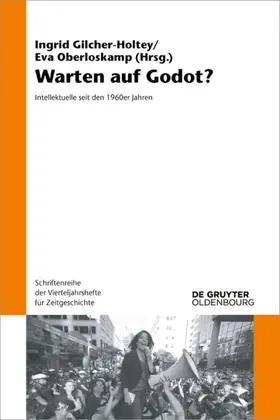 Gilcher-Holtey / Oberloskamp |  Warten auf Godot? | Buch |  Sack Fachmedien