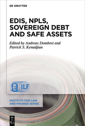 Kenadjian / Dombret |  EDIS, NPLs, Sovereign Debt and Safe Assets | Buch |  Sack Fachmedien