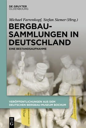 Farrenkopf / Siemer | Bergbausammlungen in Deutschland | E-Book | sack.de