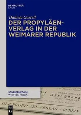 Gastell | Der Propyläen-Verlag in der Weimarer Republik | E-Book | www.sack.de