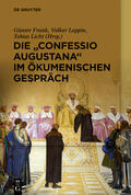 Frank / Leppin / Licht |  Die „Confessio Augustana“ im ökumenischen Gespräch | eBook | Sack Fachmedien