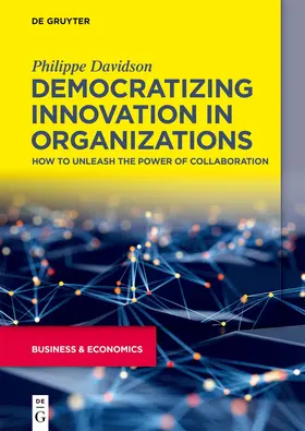Davidson | Democratizing Innovation in Organizations | E-Book | sack.de