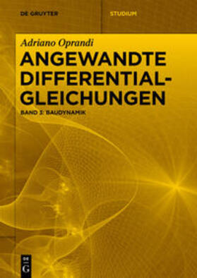 Oprandi |  Adriano Oprandi: Angewandte Differentialgleichungen / Baudynamik | eBook | Sack Fachmedien