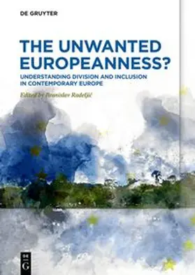 Radeljic |  The Unwanted Europeanness? | eBook | Sack Fachmedien