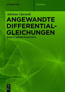 Oprandi |  Angewandte Differentialgleichungen, Wärmetransporte | Buch |  Sack Fachmedien