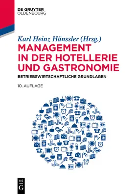 Hänssler / Dahringer / Baier | Management in der Hotellerie und Gastronomie | Buch | sack.de