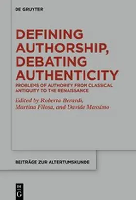 Berardi / Filosa / Massimo |  Defining Authorship, Debating Authenticity | eBook | Sack Fachmedien
