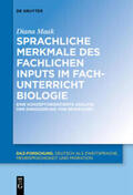 Maak |  Sprachliche Merkmale des fachlichen Inputs im Fachunterricht Biologie | Buch |  Sack Fachmedien