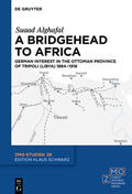 Alghafal |  A Bridgehead to Africa | eBook | Sack Fachmedien