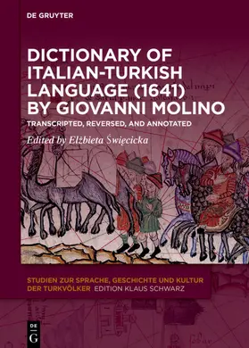 Swiecicka / Swiecicka |  Dictionary of Italian-Turkish Language (1641) by Giovanni Molino | eBook | Sack Fachmedien
