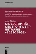Fischer |  Die Legitimität des Sportwettbetrugs (§265cStGB) | Buch |  Sack Fachmedien