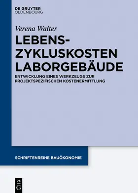 Walter | Lebenszykluskosten Laborgebäude | E-Book | sack.de
