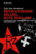 Vukadinovic / Vukadinovic |  Revolutionäre Zellen, Rote Zora, OIR | Buch |  Sack Fachmedien