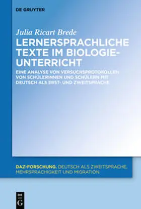 Ricart Brede | Lernersprachliche Texte im Biologieunterricht | E-Book | sack.de