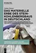 Siemer |  Das materielle Erbe des Steinkohlenbergbaus in Deutschland | eBook | Sack Fachmedien