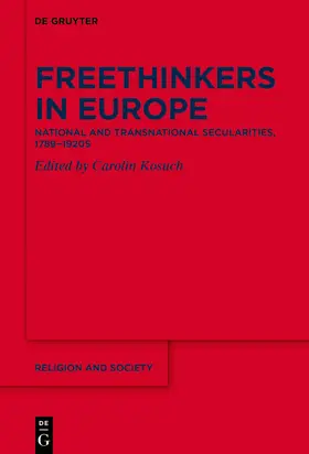Kosuch |  Freethinkers in Europe | Buch |  Sack Fachmedien