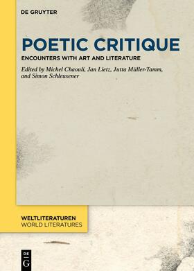 Chaouli / Lietz / Müller-Tamm |  Poetic Critique | Buch |  Sack Fachmedien